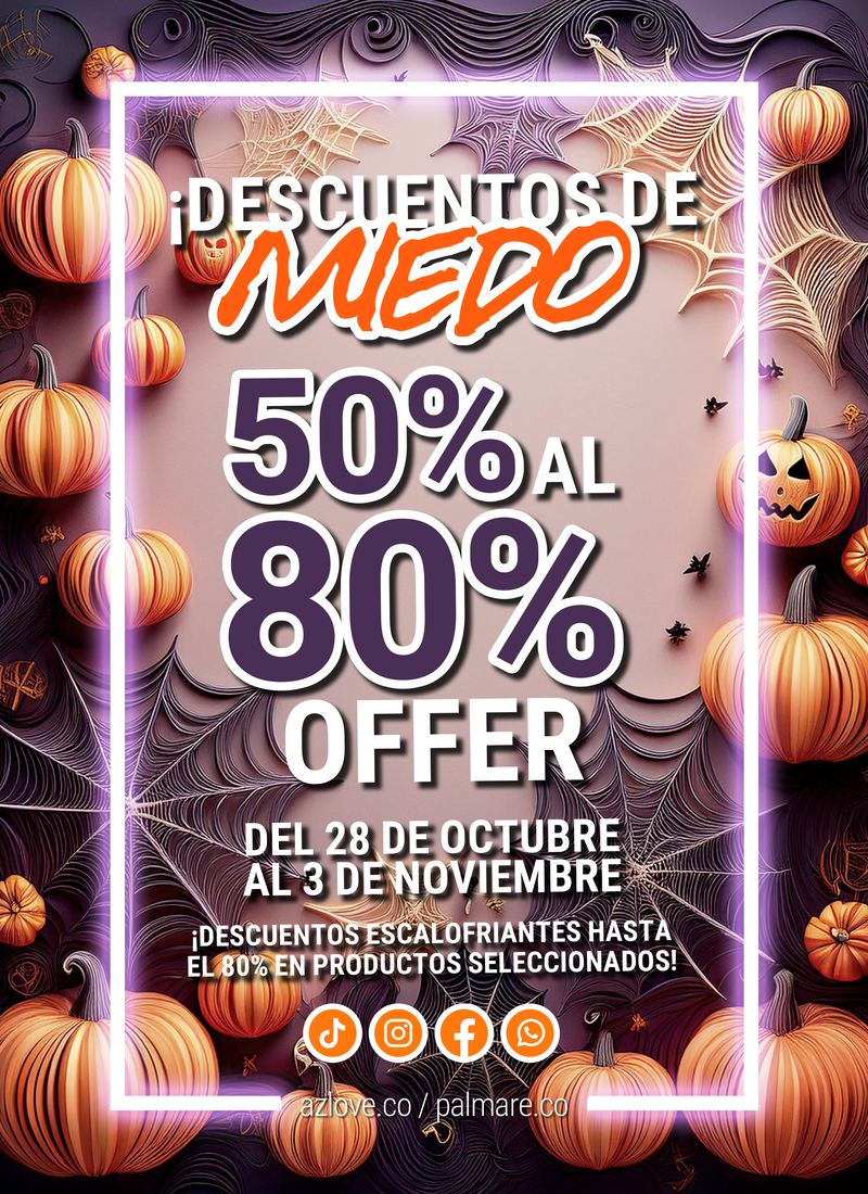 Descuentos de miedo: 50% al 80% del 28 de octubre al 3 de noviembre. El unico arte del ano que se sale de la paleta.